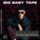 Big Baby Tape - ERRDAY