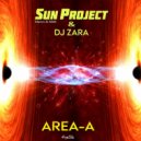 Sun Project & Dj Zara - Area-A