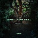 Lowcut - Don\'t You Feel ()