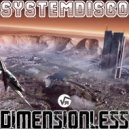 SystemDisco - Dimensionless