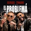 Morgenshtern;Тимати - El Problema