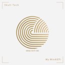 Skull Tech - My Mind (Original Mix)