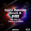 David Balmont & Greck B & PRiiMO - Pfff