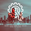 Mark Armitage feat Micki - How To Shake