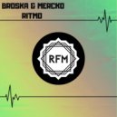 Broska, Mercko - Ritmo