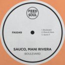 Sauco, Mani Rivera - Quick F (Original Mix)