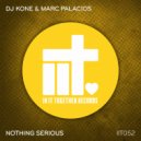 DJ Kone & Marc Palacios - Nothing Serious