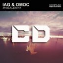 Iag & Omoc - Magalenha (Original Mix)