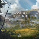 Last Heroes feat. Trove - Passing Through