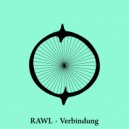 RAWL - Verbindung (Original Mix)
