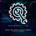 Drax Nelson & Van Stoker - Dutty Freak (Original Mix)