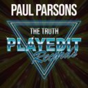 Paul Parsons - The truth