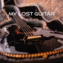RossAlto - My lost Guitar