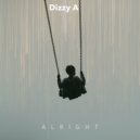 Dizzy A - Alright (Extended Mix)