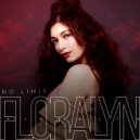 Floralyn - No Limit