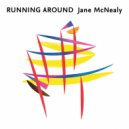 Jane McNealy & Judy Karp - Running Around (feat. Judy Karp)