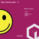 Ethan Fawkes - Move On The Drum Machine