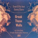 Snatt & Vix feat. Danny Claire - Break These Walls