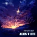 Alex V Ice - Color of The Night