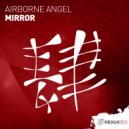 Airborne Angel - Mirror