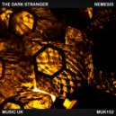 The Dark Stranger - Nemesis