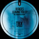 II Faces - Leaving You (Kareem Сali Remix)