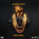 Black Drip - Just Dont