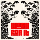 WD-HAN - Work For It