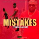 Cinco Bandz - Both Made Mistakes