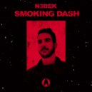 N3dek - Smoking Dash