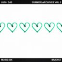 Lush Djs - Love The Way