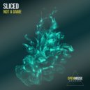 Sliced - Not A Game