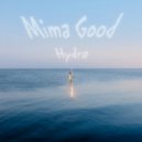 Mima Good - the beautiful know how to work the wound ()