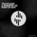 TecHouzer & Jennifer Lee - Point of view