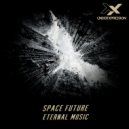 Space Future - Eternal Music