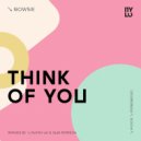 Bowsie - Think Of You
