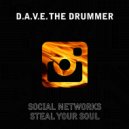 D.A.V.E. The Drummer - Meat Grrinder