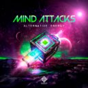 Mind Attacks - Alternative Energy