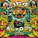 J69 - Alien Dawg