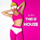 H.S.D. - This Is House
