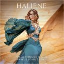 HALIENE - Walk Through Walls
