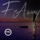 Lino Di Meglio - Far Away