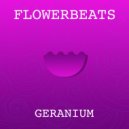 Flowerbeats - Geranium