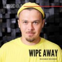 LemoDj - Wipe Away (Original Mix)