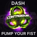 Dash - Pump Your Fist
