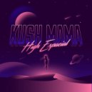 Kush Mama - Remember (Original Mix)