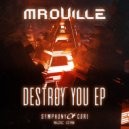 Mr.Ouille & LABASS - Destroy You