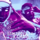 LUMIX & FLIP - FLAME
