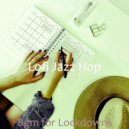 Lofi Jazz Hop - Hot Backdrops for Lockdowns