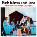 Don Costa's Free Loaders - When You Wore A Tulip